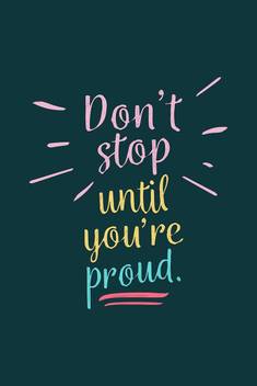 Don T Stop Unit You Are Proud Motivational Wall Art Poster Fine