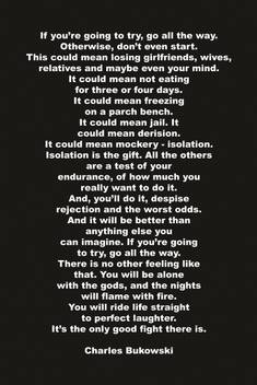 Charles Bukowski Go All The Way Wall Art Poster Fine Art Print