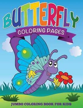 Butterfly Coloring Pages Jumbo Coloring Book For Kids Buy Butterfly Coloring Pages Jumbo Coloring Book For Kids By Speedy Publishing Llc At Low Price In India Flipkart Com , or for instant homework activities. flipkart