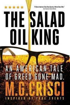 The Salad Oil King Buy The Salad Oil King By Crisci M G At Low