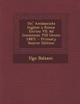 Un Ambasciata Inglese A Roma Buy Un Ambasciata Inglese A Roma By Con Balzani Ugo At Low Price In India Flipkart Com