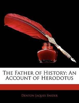 The Father Of History Buy The Father Of History By Snider Denton Jaques At Low Price In India Flipkart Com For his pioneering work he is regarded as the father of indian history. flipkart