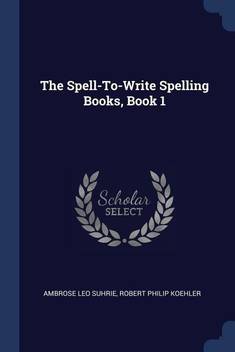 The Spell To Write Spelling Books Book 1 Buy The Spell To Write Spelling Books Book 1 By Suhrie Ambrose Leo At Low Price In India Flipkart Com Check out our leo spell selection for the very best in unique or custom, handmade pieces from our shops. flipkart