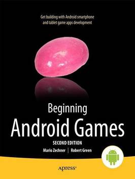 Beginning Android Games Buy Beginning Android Games By Green Robert At Low Price In India Flipkart Com