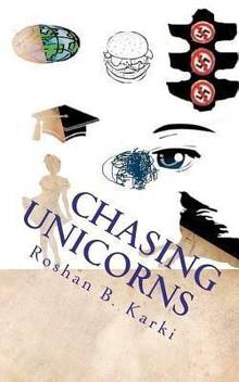 Chasing Unicorns Buy Chasing Unicorns By Karki Mr Roshan B At Low