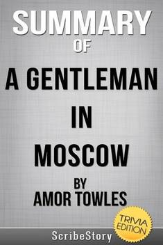 Summary Of A Gentleman In Moscow By Amor Towles Buy Summary Of A Gentleman In Moscow By Amor Towles By Whizbooks At Low Price In India Flipkart Com
