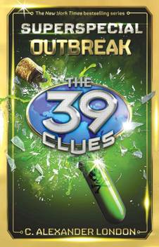 The 39 Clues Superspecial 1 Outbreak Buy The 39 Clues