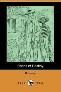 Roads Of Destiny Dodo Press Buy Roads Of Destiny Dodo - 