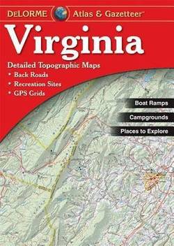 Virginia Atlas And Gazetteer Buy Virginia Atlas And Gazetteer By