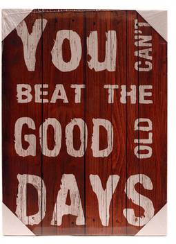 Motivational Inspirational Quotes Office Home Decor In The Bedroom Or Living Room Written You Cant Beat The Good Old Days Fine Art Print Art Paintings Posters In India