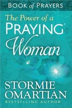 The Power Of A Praying Woman Book Of Prayers Buy The Power Of A Praying Woman Book Of Prayers By Omartian Stormie At Low Price In India Flipkart Com