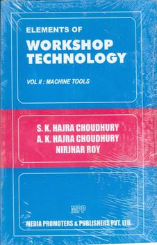 Elements of workshop technology by hajra choudhary pdf printer free