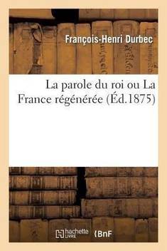 La Parole Du Roi Ou La France Ri Gi Ni Ri E Buy La Parole Du Roi Ou La France Ri Gi Ni Ri E By Durbec F H At Low Price In India Flipkart Com La parole et la pensée n'admettraient cette relation extérieure que si elles étaient l'une et l'autre 1. flipkart