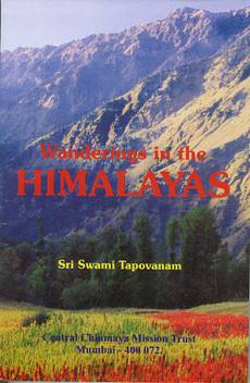 Wanderings In The Himalayas Buy Wanderings In The Himalayas By Tapovan Swami At Low Price In India Flipkart Com I am looking for a book that goes indepth on what everyday life was like, their trade within the empire and with other nations, religious ceremonies etc. wanderings in the himalayas