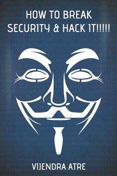 How To Break Security Hack It Buy How To Break Security Hack
