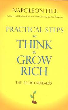 Practical Step To Think And Grow Rich Buy Practical Step To Think And Grow Rich By Hill Napoleon At Low Price In India Flipkart Com