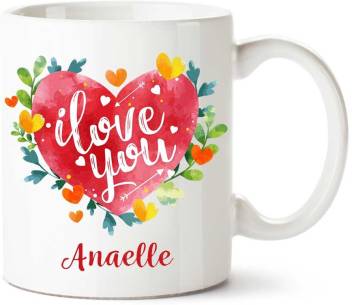 IBGift Anaelle I Love You Ceramic coffee Name Ceramic Mug Price in ...