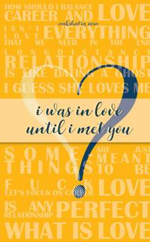 I Was In Love Until I Met You Buy I Was In Love Until I Met You By Nakshatra Sain At Low Price In India Flipkart Com