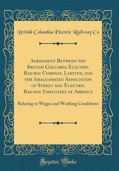 Agreement Between The British Columbia Electric Railway Company Limited And The Amalgamated Association Of Street And Electric Railway Employees Of America Buy Agreement Between The British Columbia Electric Railway Company Limited And ?historia cen dostępna jest po zalogowaniu się. flipkart