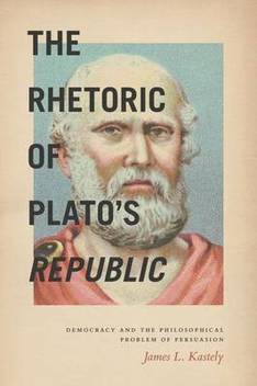 The Rhetoric Of Plato S Republic Buy The Rhetoric Of Plato S