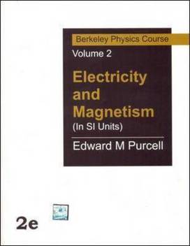 Electricity And Magnetism In Si Units Buy Electricity And Magnetism In Si Units By Purcell Edward At Low Price In India Flipkart Com