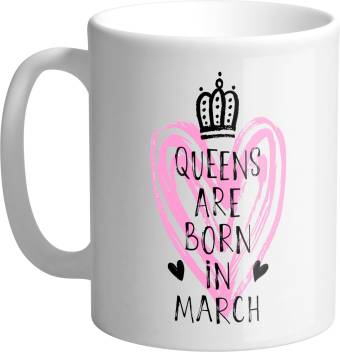 Giftszee Queens Are Born In March Birthday Gifts Girls Birthday