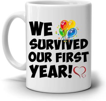 Sky Dot Wedding Anniversary Gifts For Couples We Survived Our First Year Ceramic Mug Price In India Buy Sky Dot Wedding Anniversary Gifts For Couples We Survived Our First Year Ceramic