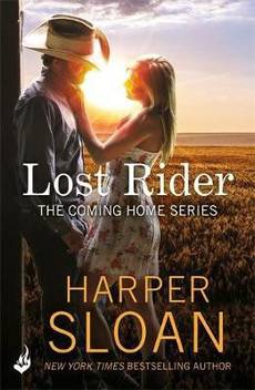 Lost Rider Coming Home Book 1 Buy Lost Rider Coming Home Book 1 By Sloan Harper At Low Price In India Flipkart Com