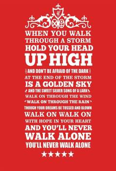 Wall Poster You Will Never Walk Alone Liverpool Typography Wall Poster Print On Art Paper 13x19 Inches Paper Print Art Paintings Posters In India Buy Art Film Design Movie