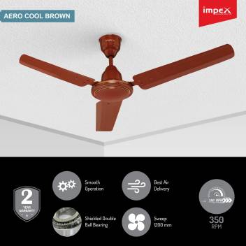 Impex Aero Cool 1200 Mm 3 Blade Ceiling Fan Price In India Buy