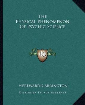 The Physical Phenomenon Of Psychic Science Buy The Physical
