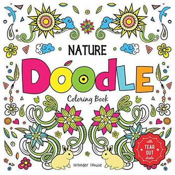 Nature Doodle Coloring Book Tear Out Sheets Coloring Book For Children By Miss Chief Buy Nature Doodle Coloring Book Tear Out Sheets Coloring Book For Children By