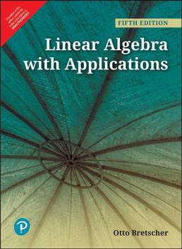 Linear Algebra With Applications Fifth Edition By Pearson Buy