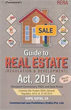 Guide To Real Estate Regulation Development Act 2016 2019 2020 Buy Guide To Real Estate Regulation Development Act 2016 2019 2020 By Kapil Goyal At Low Price In India Flipkart Com This act governs development, marketing and sale of real estate projects to protect the indian legal system envisages elements of both civil and common law. flipkart