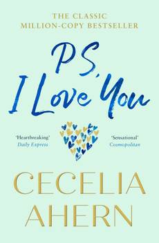 Ps I Love You Buy Ps I Love You By Ahern Cecelia At Low Price In India Flipkart Com