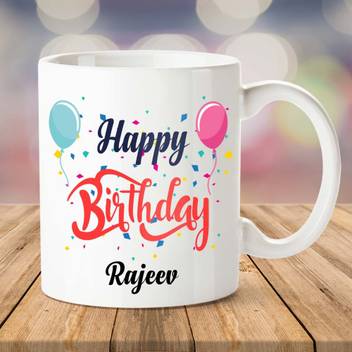 Ibgift Happy Birthday Rajeev Printed Coffee 350 Ml White Ceramic Coffee Mug Price In India Buy Ibgift Happy Birthday Rajeev Printed Coffee 350 Ml White Ceramic Coffee Mug Online At Flipkart Com Share the best gifs now >>>. inr