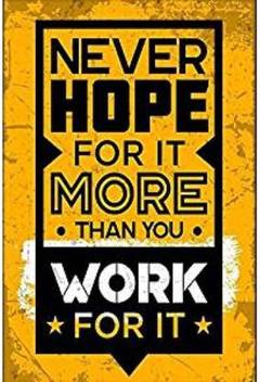 Motivational Posters For Office Desk Home And Gym Inspiring Quotes Paper Print Quotes Motivation Posters In India Buy Art Film Design Movie Music Nature And Educational Paintings Wallpapers At