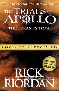 The Tyrant S Tomb The Trials Of Apollo Book 4 Buy The Tyrant S Tomb The Trials Of Apollo Book 4 By Riordan Rick At Low Price In India Flipkart Com
