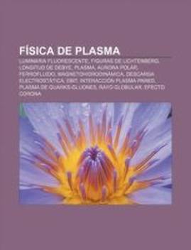 Fisica De Plasma Buy Fisica De Plasma By Source Wikipedia At Low