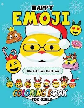 Happy Emoji Coloring Book For Girls Buy Happy Emoji Coloring Book For Girls By Christmas Coloring Books At Low Price In India Flipkart Com