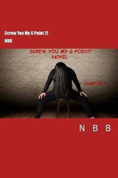 Screw You My G Point 2 Buy Screw You My G Point 2 By B Nbb Nbb N B At Low Price In India Flipkart Com
