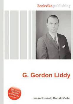 G Gordon Liddy Buy G Gordon Liddy By Unknown At Low Price In India Flipkart Com