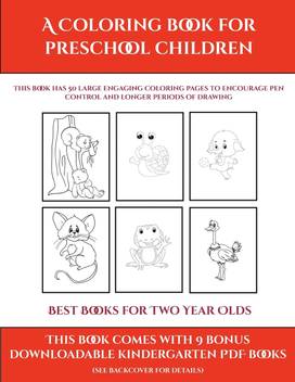 Best Books For Two Year Olds A Coloring Book For Preschool Children Buy Best Books For Two Year Olds A Coloring Book For Preschool Children By Manning James At Low Price In