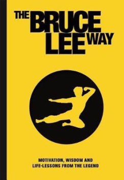the bruce lee way book