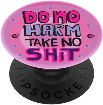Popsockets Do No Harm Take No Shit By The Filmy Owl Mobile Holder Price In India Buy Popsockets Do No Harm Take No Shit By The Filmy Owl Mobile Holder Online Home > the filmy owl. flipkart