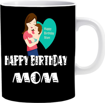 happy birthday mom mug