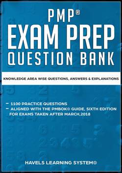 Pmp Exam Question Bank 2019 Over 1100 Project Management Questions With Answers And Explanation Buy Pmp Exam Question Bank 2019 Over 1100 Project Management Questions With Answers And Explanation By Havels Learning