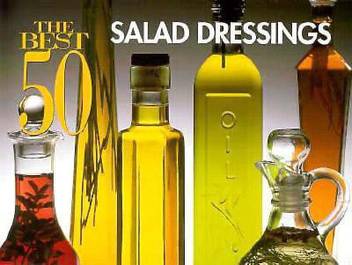 The Best 50 Salad Dressings Buy The Best 50 Salad Dressings By