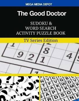 The Good Doctor Sudoku And Word Search Activity Puzzle Book Buy The Good Doctor Sudoku And Word Search Activity Puzzle Book By Depot Mega Media At Low Price In India Flipkart Com