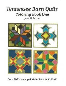 Tennessee Barn Quilt Coloring Book One Buy Tennessee Barn Quilt Coloring Book One By Lettau John H At Low Price In India Flipkart Com